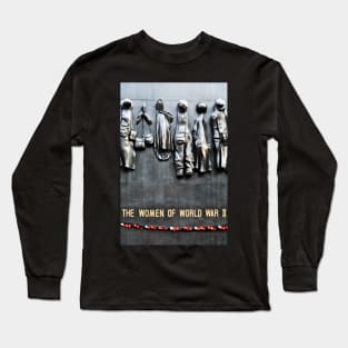 World War II Women Memorial Long Sleeve T-Shirt